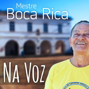 Na Voz Mestre Boca Rica